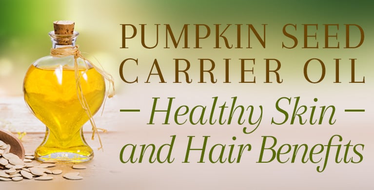 PUMPKIN SEED CARRIER OIL - HEALTHY SKIN AND HAIR BENEFITS