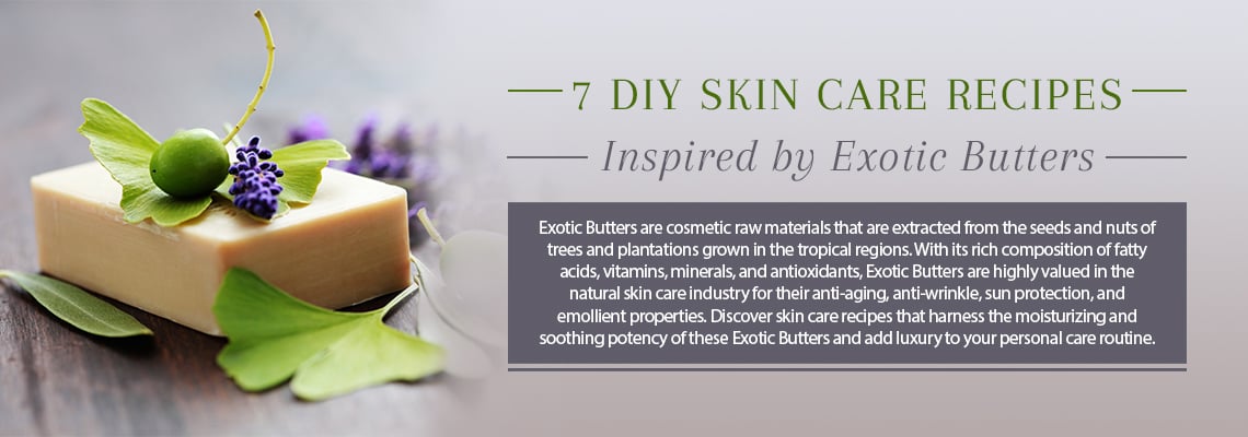 In natural personal care, Exotic Butters are highly favorable for their anti-aging, anti-wrinkle, sun protection, and emollient properties.  Enliven your senses with seven recipes inspired by Exotic Butters. 