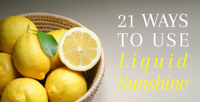 21 WAYS TO USE 'LIQUID SUNSHINE'