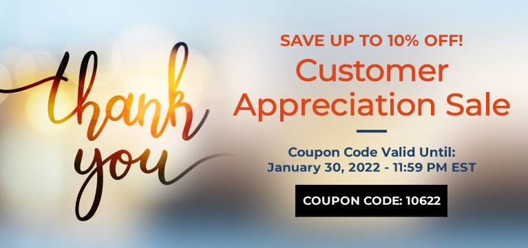 Customer Appreciation Sale - Save Up To 10% Off